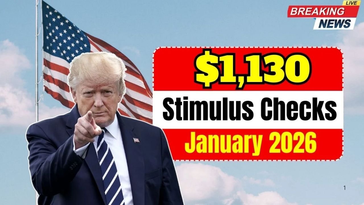 $1,130 Stimulus Checks Coming January 2026 — Dates, Eligibility & Latest Updates