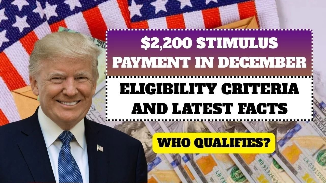 December 2025 $2,200 Stimulus Payment: Eligibility, Reality Check, and What Americans Should Know